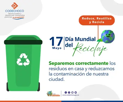 17 DE MAYO: D&Iacute;A MUNDIAL DEL RECICLAJE