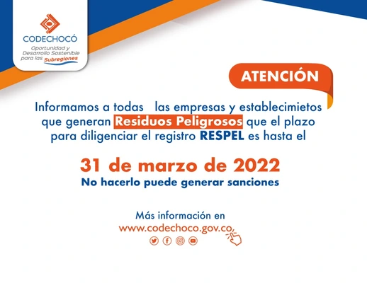 CODECHOC&Oacute; LES RECUERDA A TODOS LOS GENERADORES PELIGROSOS QUE 21DE MARZO ES LA FECHA M&Aacute;XIMA PARA EL REGISTRO RESPEL