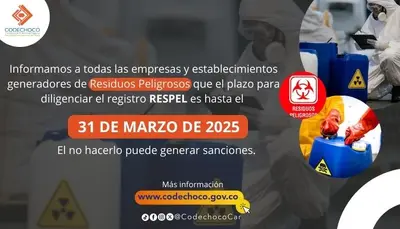 CODECHOC&Oacute; LES RECUERDA A TODOS LOS GENERADORES PELIGROSOS QUE EL 31 DE MARZO ES LA FECHA M&Aacute;XIMA PARA EL REGISTRO RESPEL