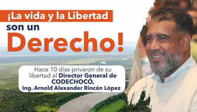 10 D&Iacute;AS DEL SECUESTRO DEL DIRECTOR DE CODECHOC&Oacute;